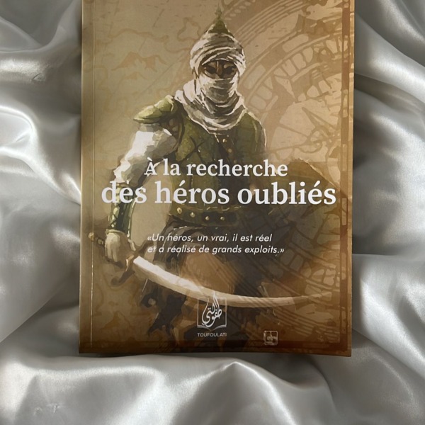 A la recherche des héros oubliés